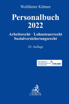 Personalbuch 2022 von Bauer,  Dietmar, Eisemann,  Hans, Griese,  Thomas, Huber,  Ulrich, Kania,  Thomas, Kreitner,  Jochen, Küttner,  Wolfdieter, Loschelder,  Friedrich, Macher,  Ludwig, Poeche,  Sabine, Reinecke,  Birgit, Röller,  Jürgen, Ruppelt,  Michael, Schlegel,  Rainer, Schmidt,  Kristina, Seidel,  Ralf, Thomas,  Michael Ingo, Voelzke,  Thomas, Weil,  Barbara, Windsheimer,  Petra