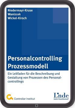 Personalcontrolling-Prozessmodell von Niedermayr,  Rita, Waniczek,  Mirko, Wickel-Kirsch,  Silke