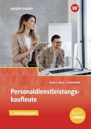 Personaldienstleistungskaufleute von Beste,  Johannes, Giese,  Ilona, Schendekehl,  Andrea