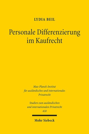 Personale Differenzierung im Kaufrecht von Beil,  Lydia