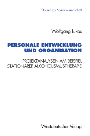 Personale Entwicklung und Organisation von Lukas,  Wolfgang