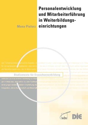 Personalentwicklung und Mitarbeiterführung in Weiterbildungseinrichtungen von Pielorz,  Mona