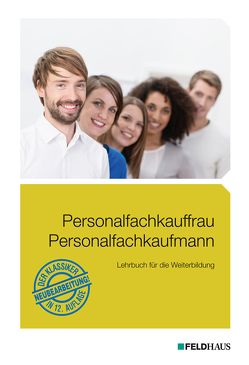 Personalfachkauffrau /Personalfachkaufmann von Glockauer,  Jan, Küper,  Wolfram, Lampert,  Ute, Rugart,  Martin, Schmidt,  Elke H, Schmidt,  Frank, Weiß-Akgünyener,  Stephanie