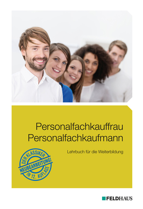 Personalfachkauffrau /Personalfachkaufmann von Glockauer,  Jan, Küper,  Wolfram, Lampert,  Ute, Rugart,  Martin, Schmidt,  Frank, Schmidt-Wessel,  Elke H, Weiß-Akgünyener,  Stephanie