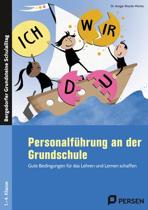 Personalführung an der Grundschule von Stracke-Mertes,  Ansgar