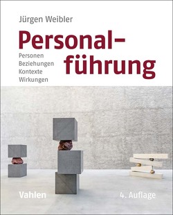 Personalführung von Deeg,  Jürgen, Endres,  Sigrid, Kuhn,  Thomas, Müssigbrodt,  Matthias, Weibler,  Jürgen