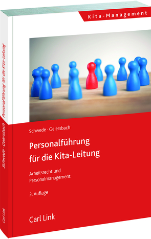 Personalführung für die Kita-Leitung von Geiersbach,  Christine, Schwede,  Joachim