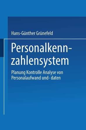 Personalkennzahlensystem von Grünefeld,  Hans-Günther