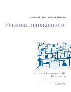 Personalmanagement von Reinders,  Daniela, Thönißen,  Frank