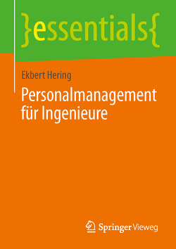 Personalmanagement für Ingenieure von Hering,  Ekbert