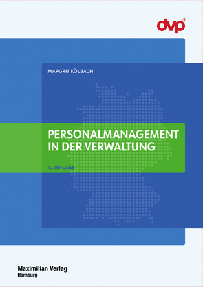 Personalmanagement in der Verwaltung von Kölbach,  Margrit