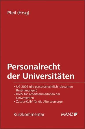 Personalrecht der Universitäten von Grimm,  Markus, Pfeil,  Walter J., Schöberl,  Doris