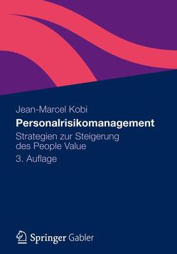 Personalrisikomanagement von Kobi,  Jean-Marcel