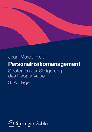 Personalrisikomanagement von Kobi,  Jean-Marcel