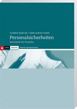 Personalsicherheiten von Esselun,  Claudia, Sickel,  Hans Ulrich