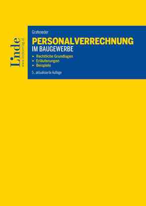 Personalverrechnung im Baugewerbe von Grafeneder,  Rudolf