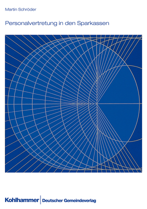Personalvertretung in den Sparkassen von Nordrhein-Westfalen,  Landkreistag, Schröder,  Martin