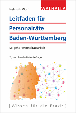 Leitfaden für Personalräte Baden-Württemberg von Wolf,  Helmuth