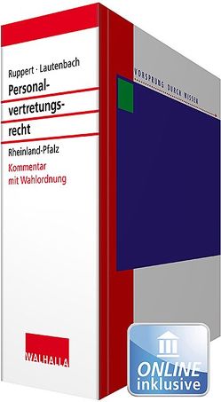 Personalvertretungsrecht Rheinland-Pfalz von Beckerle,  Klaus, Enke,  Hubert, Lautenbach,  Volker, Liebscher-Kuhn,  Frauke, Renninger,  Thorsten