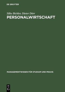 Personalwirtschaft von Bichler,  Silke, Dörr,  Dieter