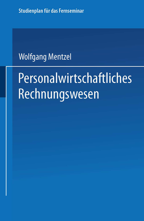 Personalwirtschaftliches Rechnungswesen von Kolb,  Meinulf