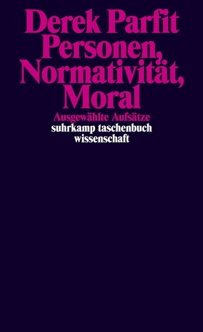 Personen, Normativität, Moral von Hoesch,  Matthias, Jefferson,  Anneli, Muders,  Sebastian, Parfit,  Derek, Rüther,  Markus