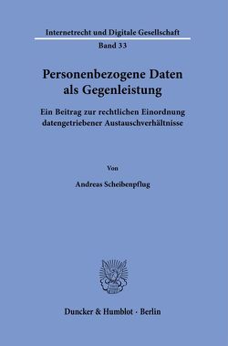 Personenbezogene Daten als Gegenleistung. von Scheibenpflug,  Andreas