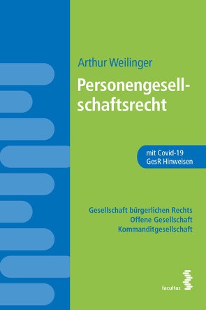 Personengesellschaftsrecht von Weilinger,  Arthur