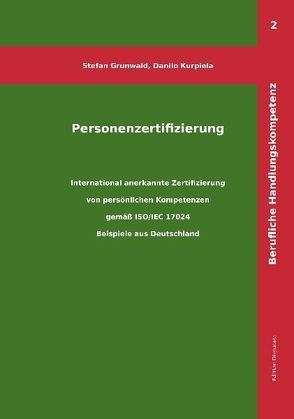 Personenzertifizierung von Grunwald,  Stefan, Kurpiela,  Danilo