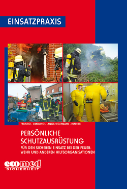 Persönliche Schutzausrüstung von Cimolino,  Ulrich, Fabrizio,  Manuel, Lange-Hegermann,  Jörg, Pannier,  Christian