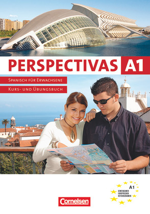 Perspectivas – Spanisch für Erwachsene – A1: Band 1 von Amann-Marín,  Sara, Forst,  Gabriele, Vicente Álvarez,  Araceli