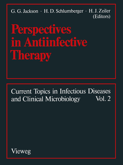 Perspectives in Antiinfective Therapy von Jackson,  G.G.