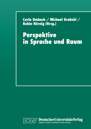 Perspektive in Sprache und Raum von Umbach,  Carla