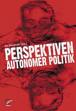 Perspektiven autonomer Politik von ak wantok