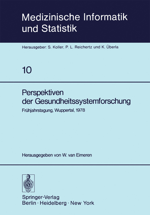 Perspektiven der Gesundheitssystemforschung von Eimeren,  W. van