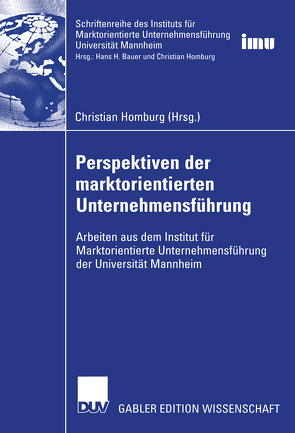 Perspektiven der marktorientierten Unternehmensführung von Homburg,  Christian