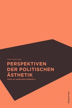 Perspektiven der politischen Ästhetik von Bauer,  Christian A., Doll,  Martin, Goer,  Charis, Hahn,  Torsten, Karczmarzyk,  Nicole, Kohns,  Oliver, Nitsche,  Jessica, Port,  Ulrich, Roussel,  Martin