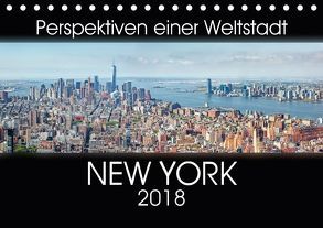 Perspektiven einer Weltstadt – New York (Tischkalender 2018 DIN A5 quer) von Gann - www.magann.de,  Markus