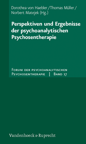 Perspektiven und Ergebnisse der psychoanalytischen Psychosentherapie von Alanen,  Yrjö, Haebler,  Dorothea von, Hering,  Wolfgang, Lempa,  Günter, Matejek,  Norbert, Mentzos,  Stavros, Mueller,  Thomas, Scharfetter,  Christian, Schultze-Jena,  Hans, Troje,  Elisabeth