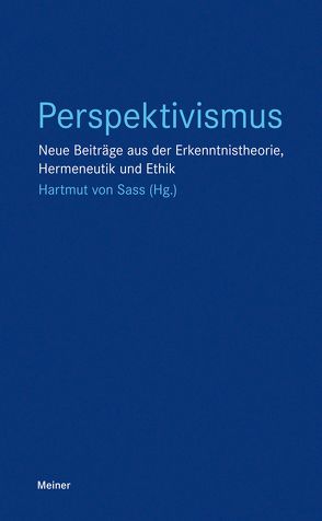 Perspektivismus von Sass,  Hartmut von