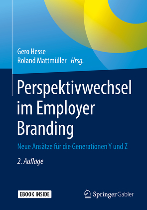 Perspektivwechsel im Employer Branding von Hesse,  Gero, Mattmüller,  Roland