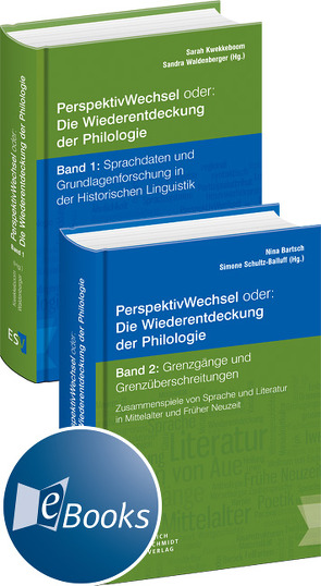 PerspektivWechsel oder: Die Wiederentdeckung der Philologie Band 1 und Band 2 im Gesamtpaket von Bartsch,  Nina, Kwekkeboom,  Sarah, Schultz-Balluff,  Simone, Waldenberger,  Sandra