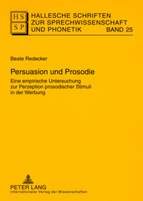 Persuasion und Prosodie von Redecker,  Beate