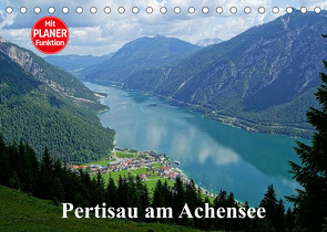 Pertisau am Achensee (Tischkalender 2022 DIN A5 quer) von Michel / CH,  Susan