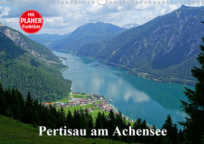 Pertisau am Achensee (Wandkalender 2021 DIN A3 quer) von Michel / CH,  Susan