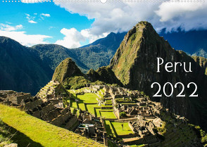 Peru 2022 (Wandkalender 2022 DIN A2 quer) von Grieshober,  Andy