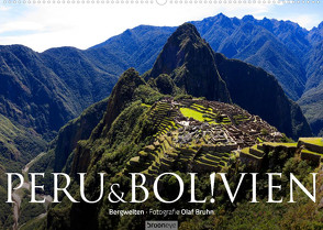 Peru & Bolivien – Die Landschaft (Wandkalender 2022 DIN A2 quer) von Bruhn,  Olaf