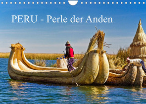 Peru – Perle der Anden (Wandkalender 2023 DIN A4 quer) von Müller,  Harry