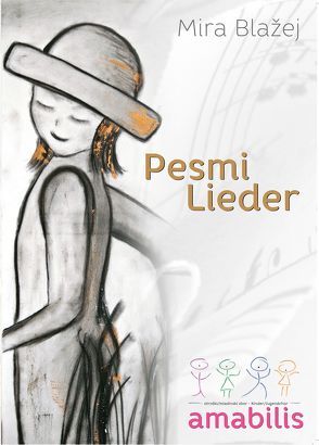 Pesmi / Lieder von Blažej,  Mira