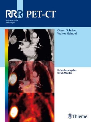 PET-CT von Beyer,  Florian, Biermann,  Martin, Buerke,  Boris, Heindel,  Walter, Schober,  Otmar